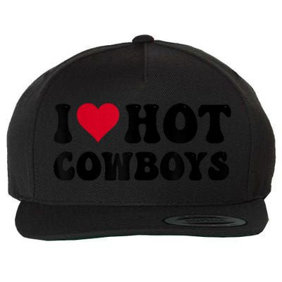 I Love Hot Cowboys I Heart Cowboys Funny Country Western Wool Snapback Cap