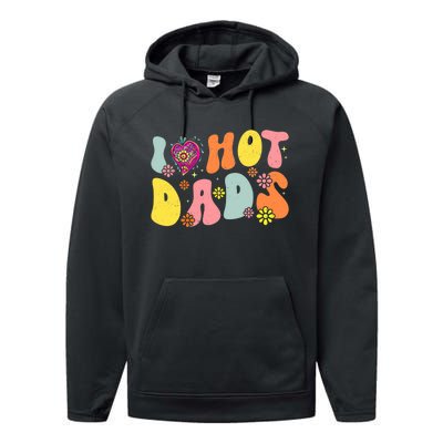 I Love Hot Dads Fathers Day Retro Groovy Red Heart Performance Fleece Hoodie