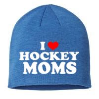 I Love Hockey Moms Funny Design Gift Sustainable Beanie