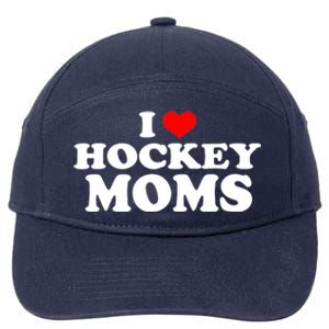 I Love Hockey Moms Funny Design Gift 7-Panel Snapback Hat