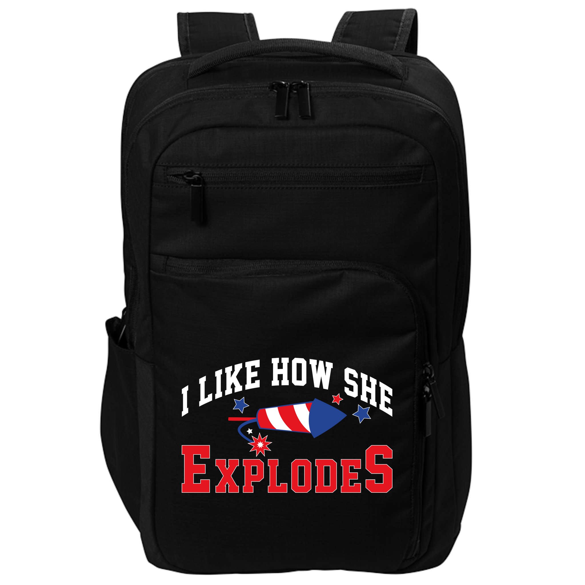 I Like How He Explodes Funny Fireworks Lover Matching Team Couple 4th Of July Impact Tech Backpack