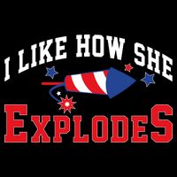 I Like How He Explodes Funny Fireworks Lover Matching Team Couple 4th Of July Backpack