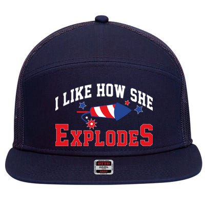 I Like How He Explodes Funny Fireworks Lover Matching Team Couple 4th Of July 7 Panel Mesh Trucker Snapback Hat