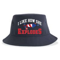 I Like How He Explodes Funny Fireworks Lover Matching Team Couple 4th Of July Sustainable Bucket Hat