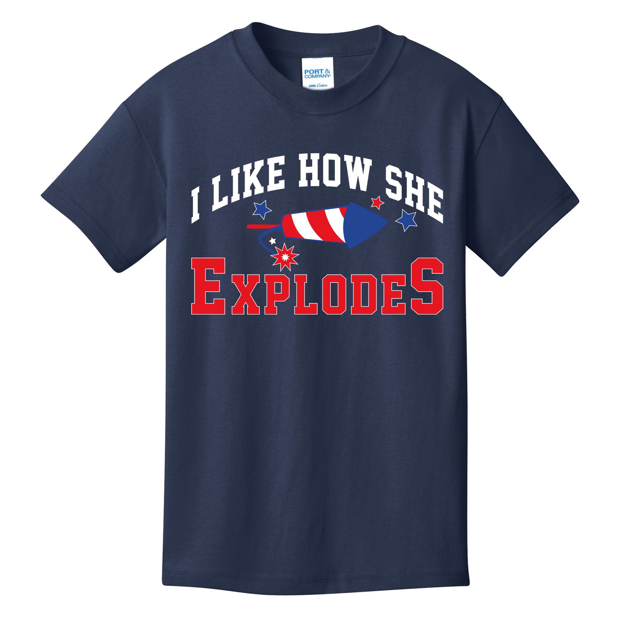 I Like How He Explodes Funny Fireworks Lover Matching Team Couple 4th Of July Kids T-Shirt