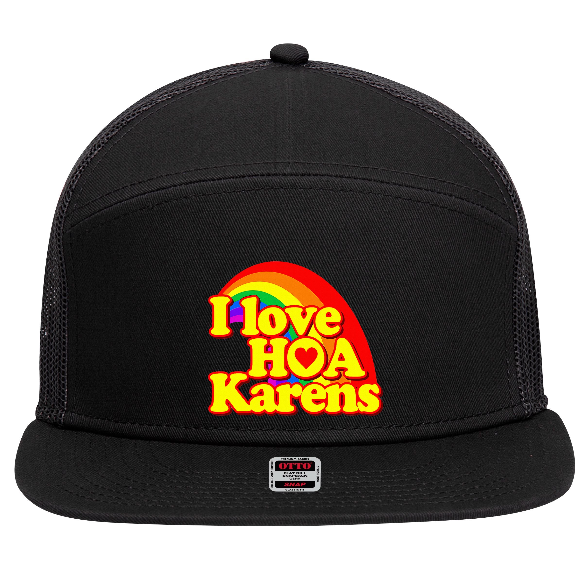 I Love Hoa Karens 7 Panel Mesh Trucker Snapback Hat