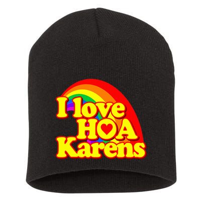 I Love Hoa Karens Short Acrylic Beanie