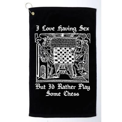 I Love Having Sex But I’D Rather Play Chess Golf Towel
