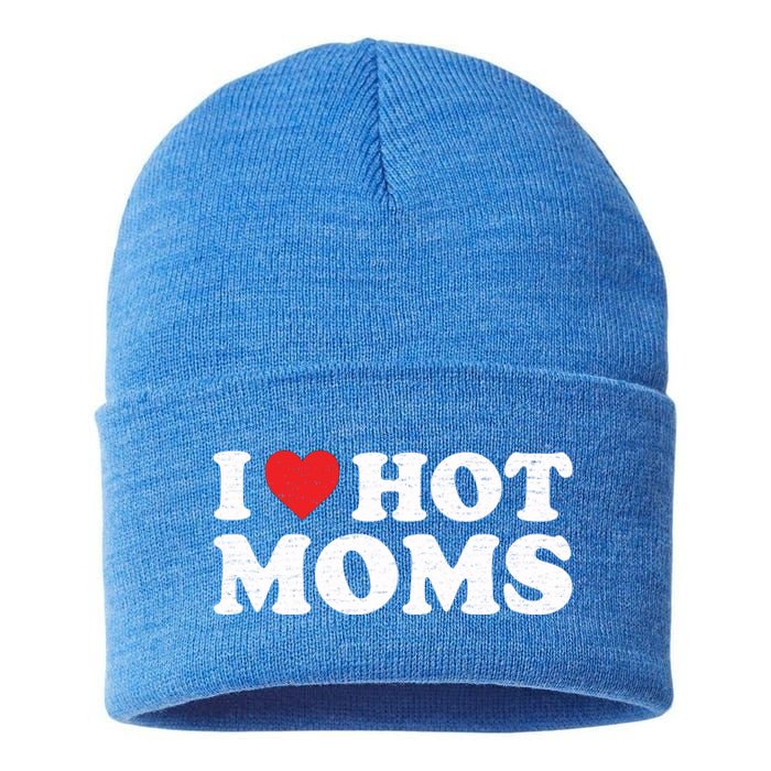 I Love Hot Moms Retro Vintage Cool Gift Sustainable Knit Beanie