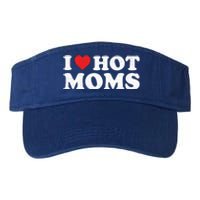 I Love Hot Moms Retro Vintage Cool Gift Valucap Bio-Washed Visor