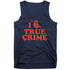 I Love Heart True Crime Tank Top