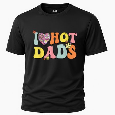 I Love Hot Dads I Heart Hot Dads Retro Groovy Father Performance Shirt