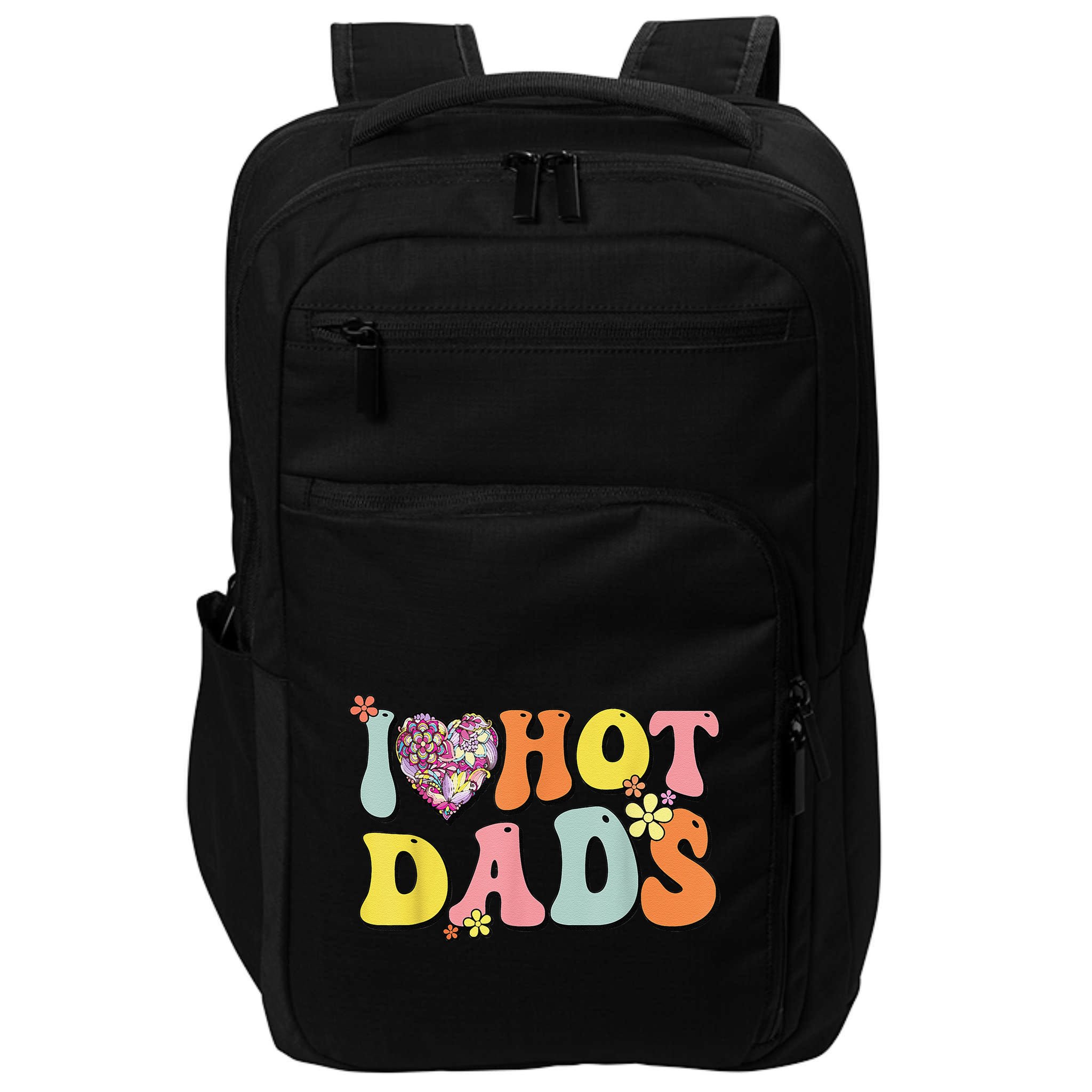I Love Hot Dads I Heart Hot Dads Retro Groovy Father Impact Tech Backpack