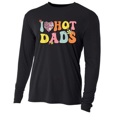 I Love Hot Dads I Heart Hot Dads Retro Groovy Father Cooling Performance Long Sleeve Crew