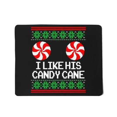 I Like His Candy Cane Christmas Sweater Couples Matching Mousepad