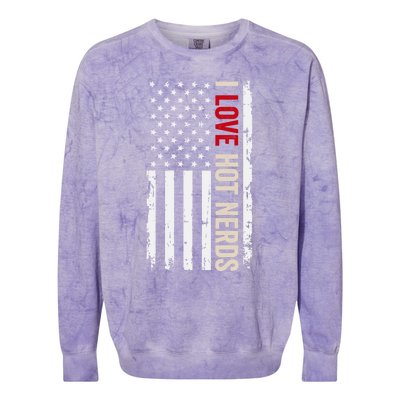 I Love Hot Nerds American Usa Flag Gift Colorblast Crewneck Sweatshirt