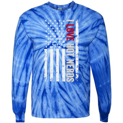 I Love Hot Nerds American Usa Flag Gift Tie-Dye Long Sleeve Shirt