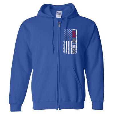 I Love Hot Nerds American Usa Flag Gift Full Zip Hoodie