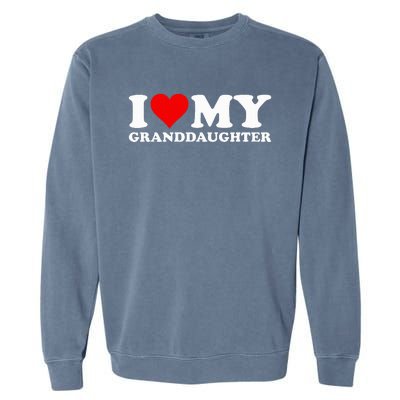 I Love Heart My Granddaughter Garment-Dyed Sweatshirt