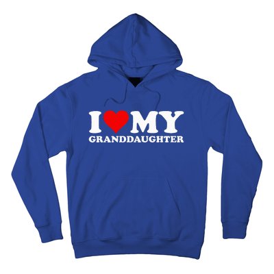 I Love Heart My Granddaughter Hoodie