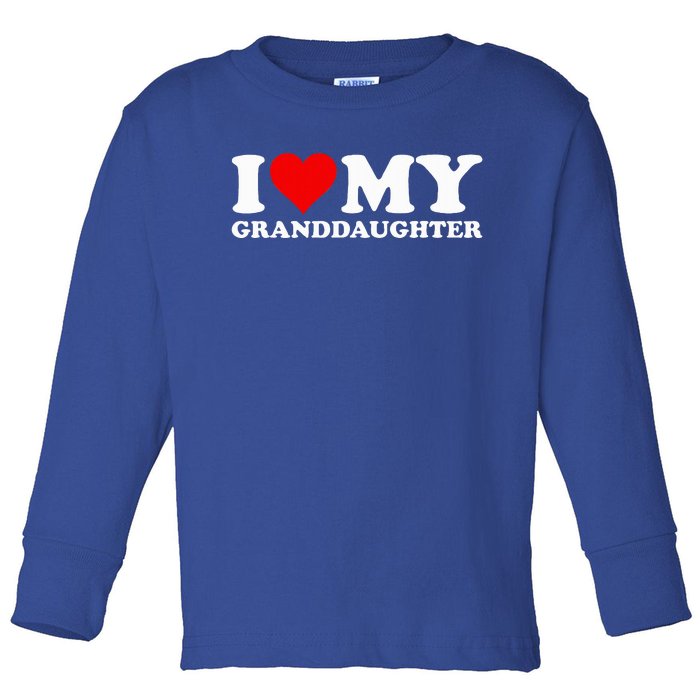 I Love Heart My Granddaughter Toddler Long Sleeve Shirt