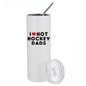 I Love Hot Hockey Dads Funny Red Heart Gift Stainless Steel Tumbler