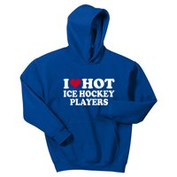 I Love Hot Ice Hockey Players Gift Kids Hoodie