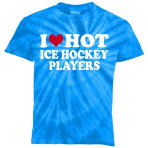 I Love Hot Ice Hockey Players Gift Kids Tie-Dye T-Shirt