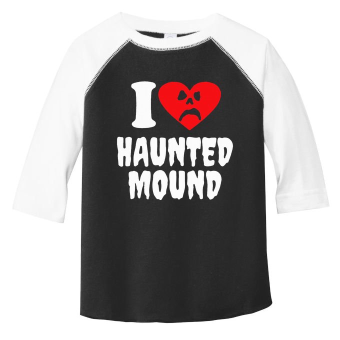 I Love Haunted Mound Toddler Fine Jersey T-Shirt
