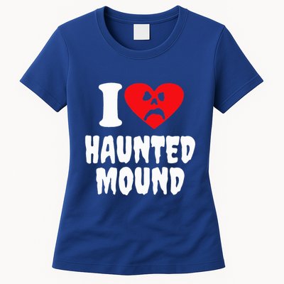 I Love Haunted Mound Womens T-Shirt