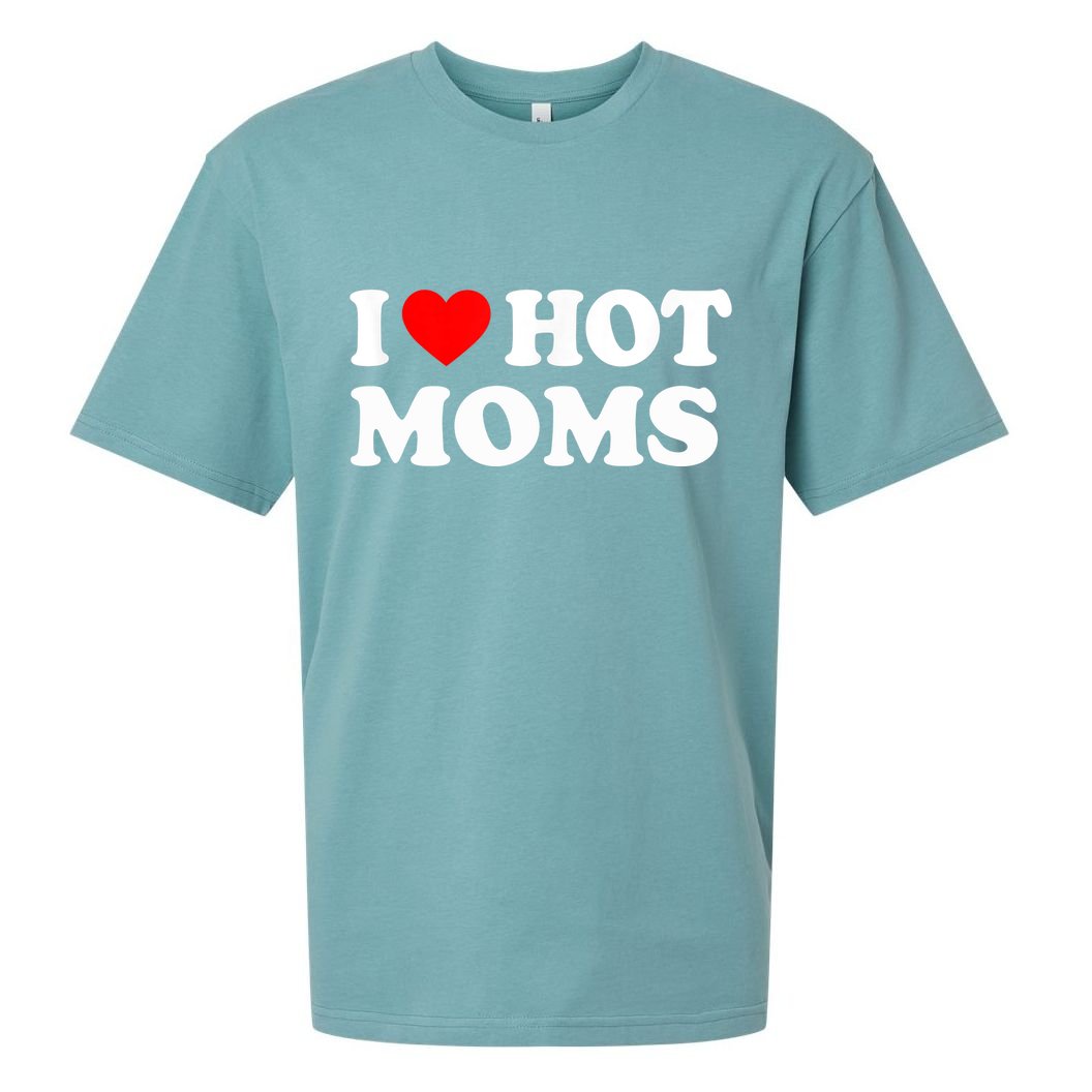 I Love Hot Moms Funny Red Heart Love Moms Sueded Cloud Jersey T-Shirt