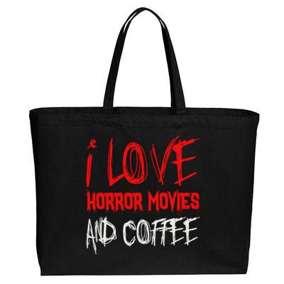 I Love Horror Movies And Coffee Cotton Canvas Jumbo Tote