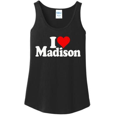 I Love Heart Madison Mads Maddie Ladies Essential Tank