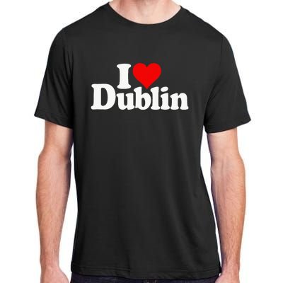 I Love Heart Dublin Ireland Adult ChromaSoft Performance T-Shirt