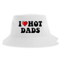 I Love Hot Dads Shirt I Heart Hot Dads Shirt Love Hot Dads Sustainable Bucket Hat