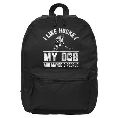 I Like Hockey My Dog And Maybe 3 People Funny Saying 16 in Basic Backpack
