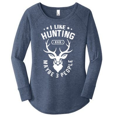 I Like Hunting And Maybe 3 People Hunting Funny Hunter Gift Women's Perfect Tri Tunic Long Sleeve Shirt