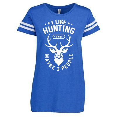 I Like Hunting And Maybe 3 People Hunting Funny Hunter Gift Enza Ladies Jersey Football T-Shirt