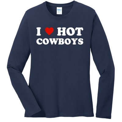 I Love Hot Cowboys Ladies Long Sleeve Shirt