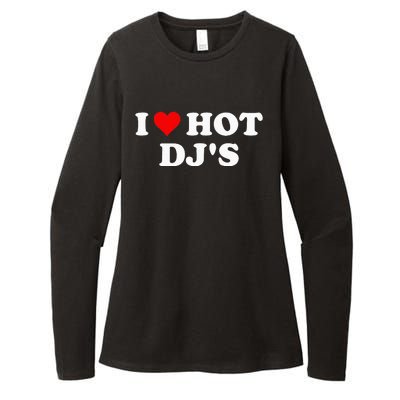 I Love Hot Djs Womens CVC Long Sleeve Shirt