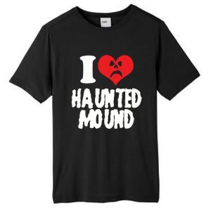 I Love Haunted Mound Cute Gift Tall Fusion ChromaSoft Performance T-Shirt