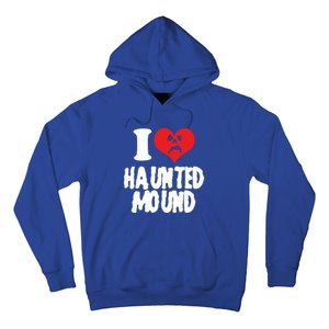 I Love Haunted Mound Cute Gift Hoodie