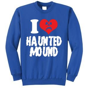 I Love Haunted Mound Cute Gift Sweatshirt