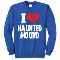 I Love Haunted Mound Cute Gift Sweatshirt