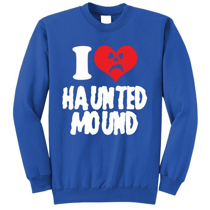 I Love Haunted Mound Cute Gift Sweatshirt