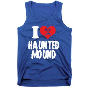 I Love Haunted Mound Cute Gift Tank Top