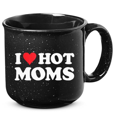 I Love Hot Moms I Heart Hot Moms Red Heart Love Hot Moms 15oz Campfire Ceramic Mug