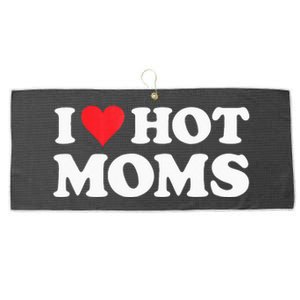 I Love Hot Moms I Heart Hot Moms Red Heart Love Hot Moms Large Microfiber Waffle Golf Towel