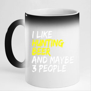 I Like Hunting And Beer Beer Ers Hunting Retirees Hunters Gift 11oz Black Color Changing Mug