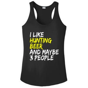 I Like Hunting And Beer Beer Ers Hunting Retirees Hunters Gift Ladies PosiCharge Competitor Racerback Tank